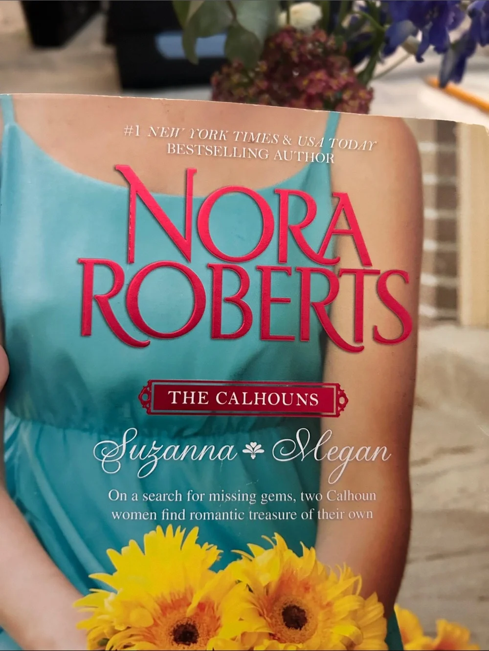 Nora Roberts the Calhouns Suzanna & Megan Paperback Book